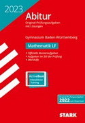 STARK VERLAG. Landesabitur Mathematik 2023 -  Original Prüfungsaufgaben mit ausführlichen Lösungen