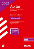 STARK VERLAG. Landesabitur Mathematik 2022 -  Original Prüfungsaufgaben mit ausführlichen Lösungen