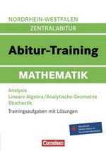 Abitur Training. Landesabitur Mathematik