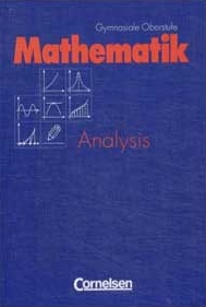 Mathe Lehrwerke fr die Sekundarstufe II (Oberstufe) von Cornelsen für den Einsatz im Matheunterricht