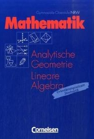 Mathe Lehrwerke fr die Sekundarstufe II (Oberstufe) von Cornelsen für den Einsatz im Matheunterricht