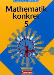 Mathe Lehrwerke von Cornelsen. Realschule -  für den Einsatz im Matheunterricht