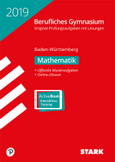 STARK VERLAG. Zentralabitur Mathematik 2018 -  Original Prüfungsaufgaben mit ausführlichen Lösungen