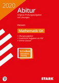 STARK VERLAG. Zentralabitur Mathematik 2017 - Original Prüfungsaufgaben mit ausführlichen Lösungen