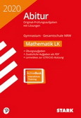 STARK VERLAG. Zentralabitur Mathematik 2020 - Original Prüfungsaufgaben mit ausführlichen Lösungen